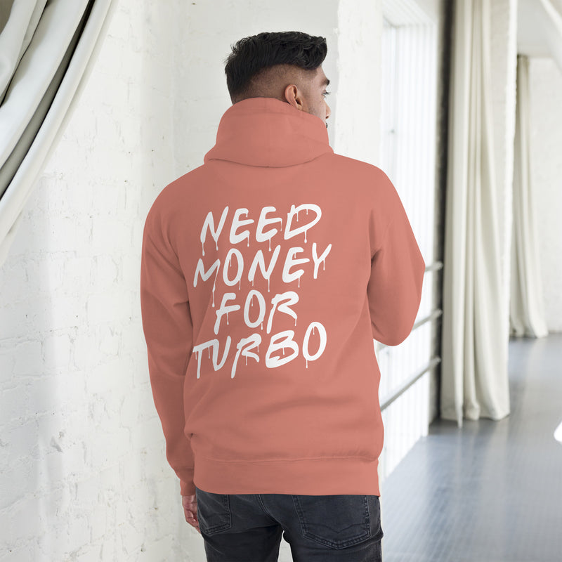 Need money for turbo hoodie