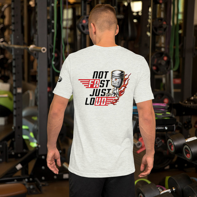 NOT FAST JUST LOAD T-SHIRT