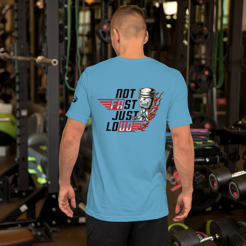 NOT FAST JUST LOAD T-SHIRT